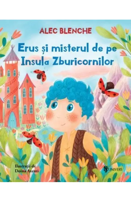 ERUS SI MISTERUL DE PE INSULA ZBURICORNILOR