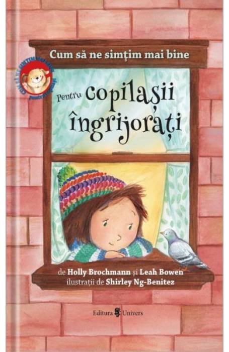 CUM SA NE SIMTIM MAI BINE. PENTRU COPILASII INGRIJORATI