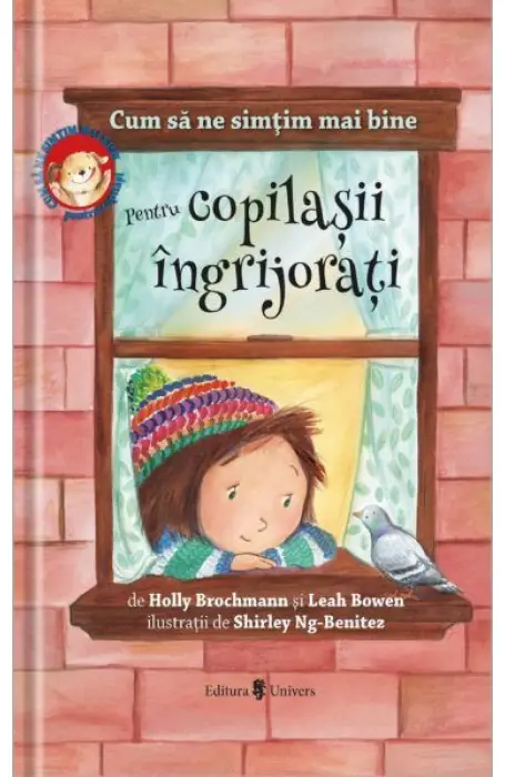 CUM SA NE SIMTIM MAI BINE. PENTRU COPILASII INGRIJORATI