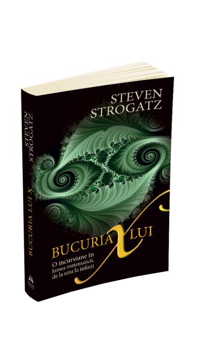BUCURIA LUI X. O INCURSIUNE IN LUMEA MATEMATICII