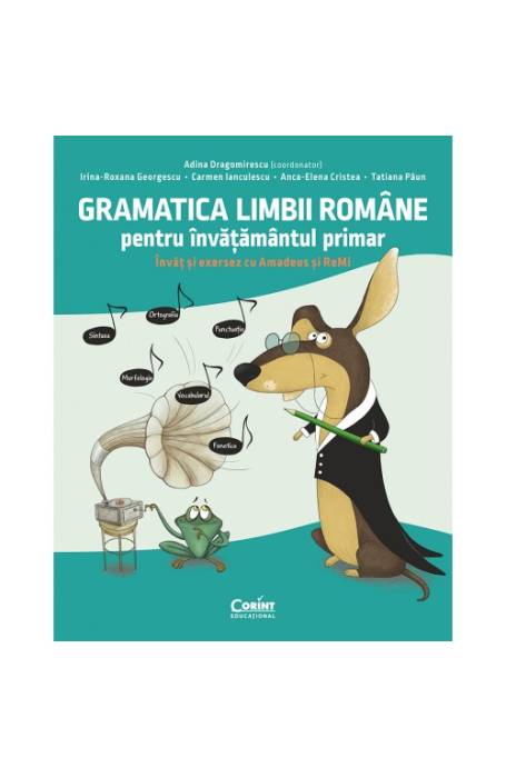 GRAMATICA LIMBII ROMANE PENTRU INVATAMANTUL PRIMAR CORINT