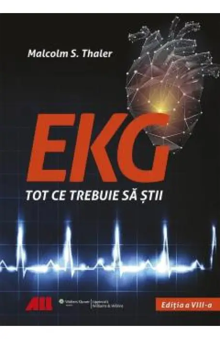 EKG - TOT CE TREBUIE SA STII ED 8