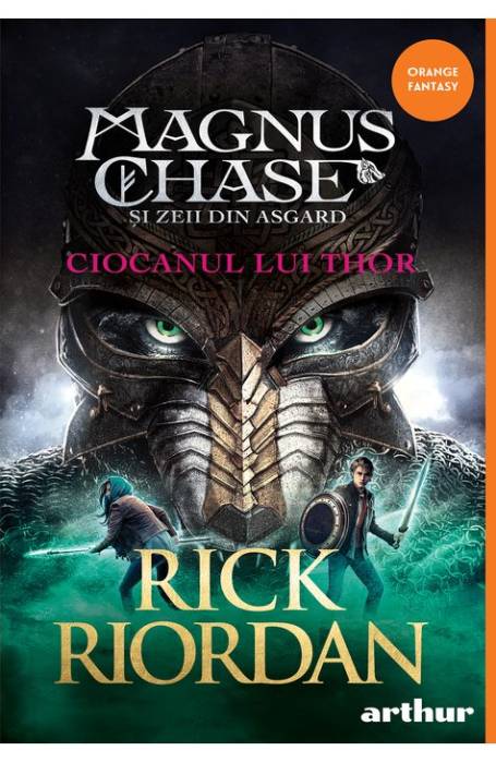 MAGNUS CHASE 2 CIOCANUL LUI THOR