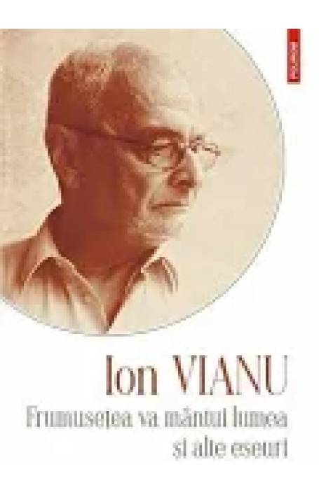 FRUMUSETEA VA MANTUI LUMEA SI ALTE ESEURI