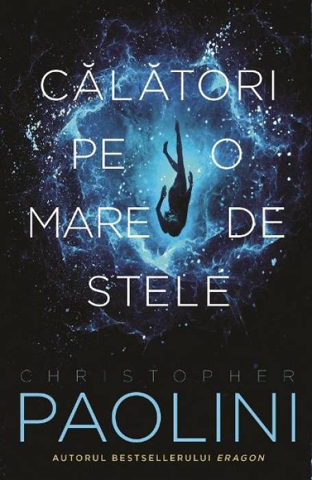 CALATORI PE O MARE DE STELE