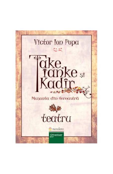 TAKE IANKE SI KADIR