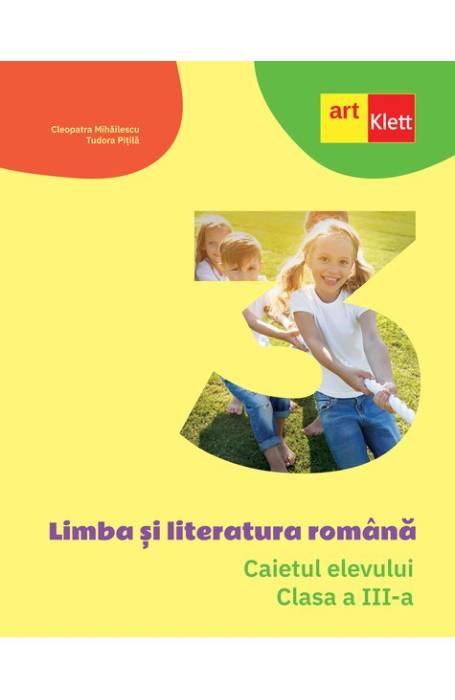 ROMANA 3 CAIETUL ELEVULUI ART 2021