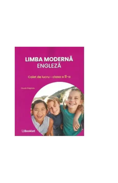 LIMBA MODERNA ENGLEZA 2 CAIET BOOKLET 2021