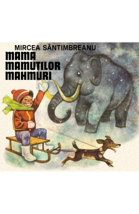 MAMA MAMUTILOR MAHMURI ART