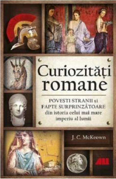 CURIOZITATI ROMANE