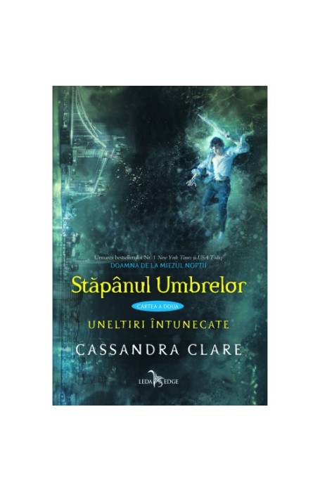 UNELTIRI INTUNECATE VOL 2 STAPANUL UMBRELOR