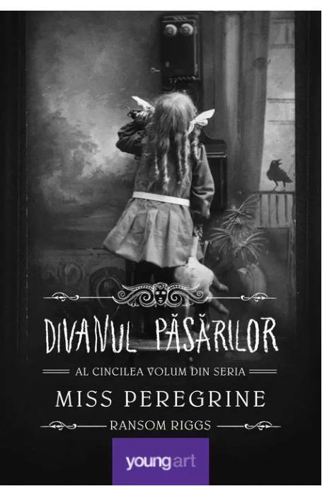 MISS PEREGRINE 5 DIVANUL PASARILOR