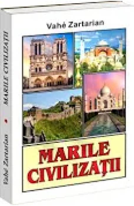 MARILE CIVILIZATII