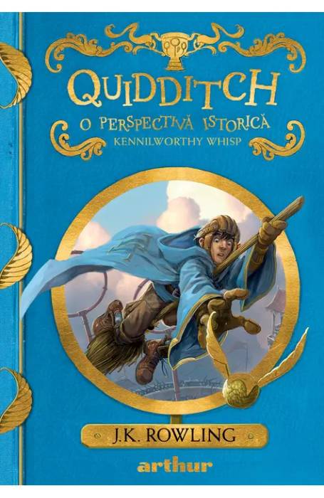 UNIVERSUL HARRY POTTER. QUIDDITCH O PERSPECTIVA ISTORICA