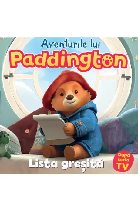 AVENTURILE LUI PADDINGTON. LISTA GRESITA CARTEA CU GENIUS PB