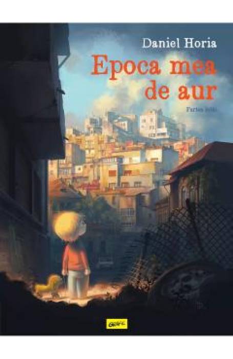 EPOCA MEA DE AUR 1 GRAFIC