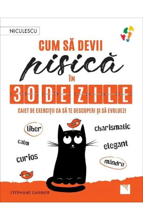 CUM SA DEVII PISICA IN 30 DE ZILE 