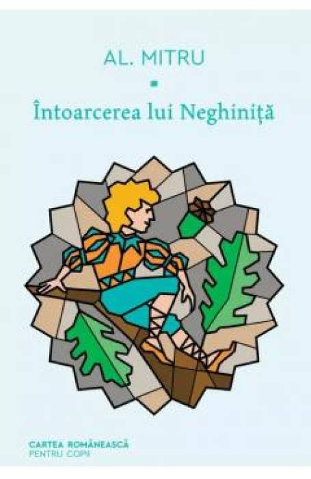 INTOARCEREA LUI NEGHINITA CR PENTRU COPIII