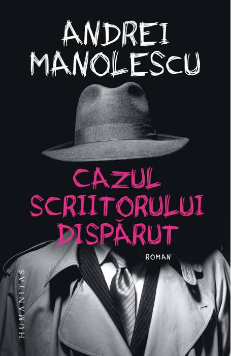 CAZUL SCRIITORULUI DISPARUT