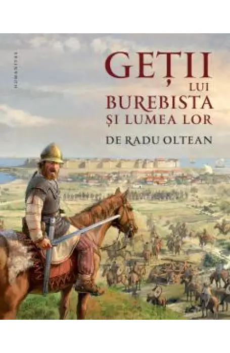 GETII LUI BUREBISTA SI LUMEA LOR ED 2022