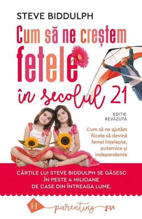 CUM SA NE CRESTEM FETELE IN SECOLUL 21