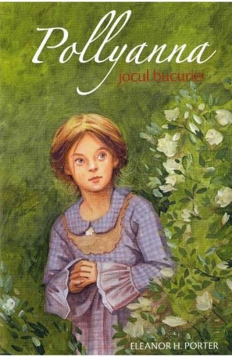 POLLYANNA 1 JOCUL BUCURIEI