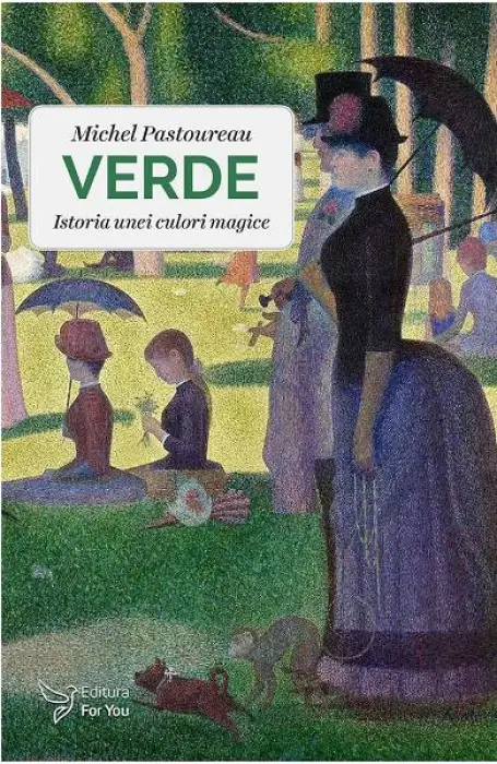 VERDE. ISTORIA UNEI CULORI MAGICE