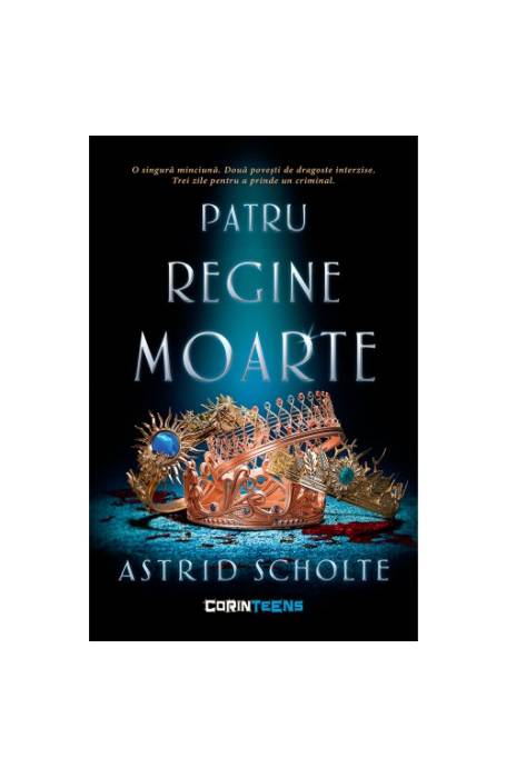 PATRU REGINE MOARTE