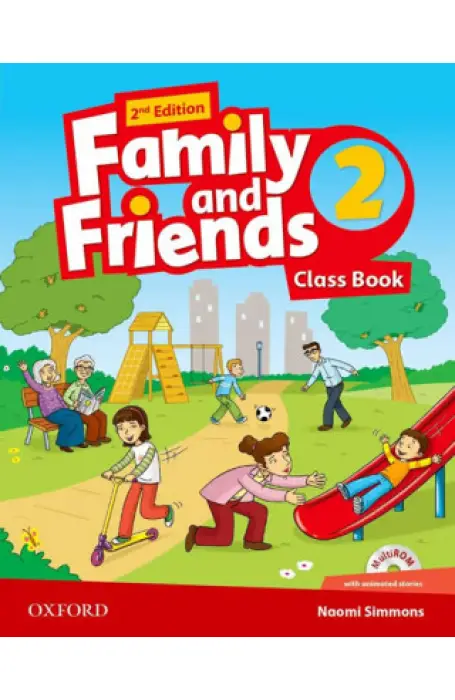FAMILY AND FRIENDS CLASS BOOK 2 