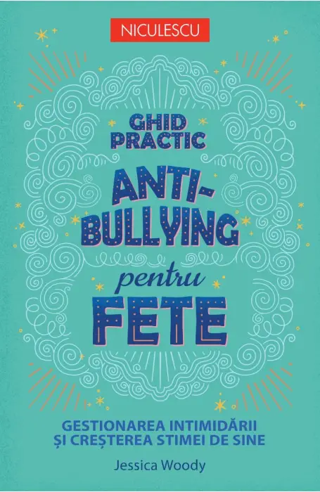 GHID PRACTIC ANTI-BULLYNG PENTRU FETE