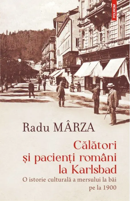 CALATORI SI PACIENTI ROMANI LA KARLSBAD