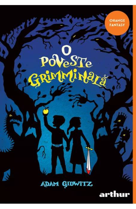 O POVESTE GRIMMINALA PB ORANGE FANTASY /NNEW ED 2023