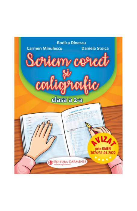 SCRIEM CORECT SI CALIGRAFIC CLS A II - A CARMINIS
