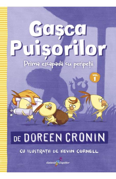 GASCA PUISORILOR 1 PRIMA ESCAPADA CU PERIPETII