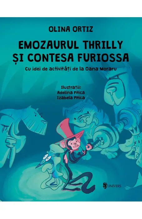 EMOZAURUL THRILLY SI CONTESA FURIOSSA UNIVERS