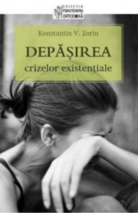DEPASIREA CRIZELOR EXISTENTIALE