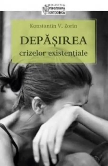 DEPASIREA CRIZELOR EXISTENTIALE