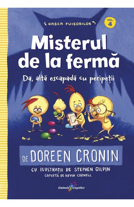 GASCA PUISORILOR 4 MISTERUL DE LA FERMA ALL