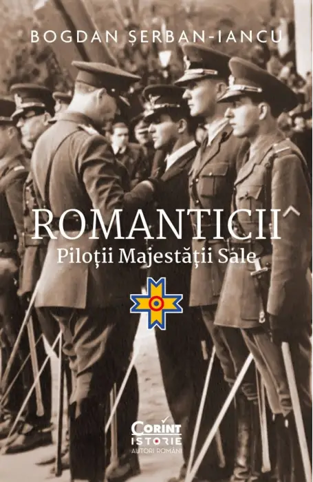 ROMANTICII PILOTII MAJESTATII SALE