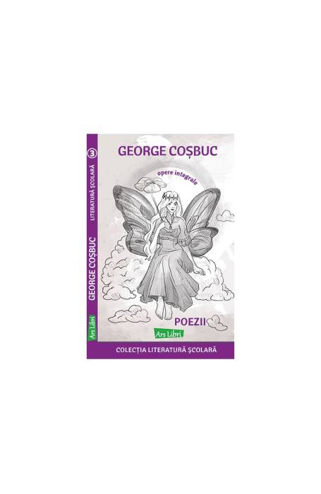 GEORGE COSBUC - POEZII ARS LIBRI