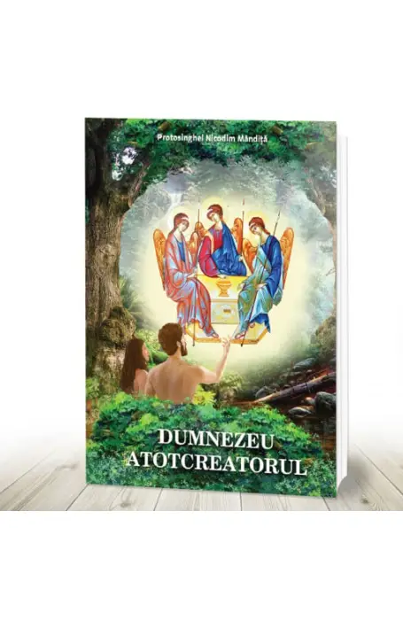 DUMNEZEU ATOTCREATORUL