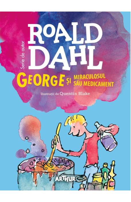 GEORGE SI MIRACULOSUL SAU MEDICAMENT (FORMAT MARE)