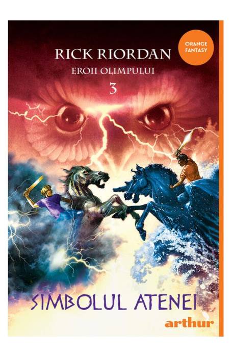 EROII OLIMPULUI 3 SIMBOLUL ATENEI HC ORANGE FANTASY