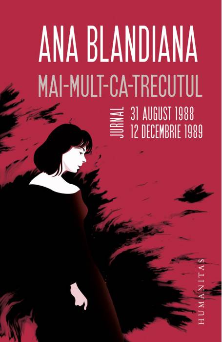 MAI-MULT-CA-TRECUTUL. JURNAL 31 AUGUST 1988- 12 DEC 1989 HUM