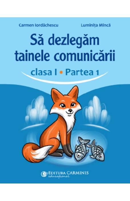 SA DEZLEGAM TAINELE COMUNICARII 1 PARTEA 1 VARIANA CD (ABCD1)