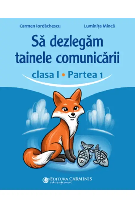 SA DEZLEGAM TAINELE COMUNICARII 1 PARTEA 1 VARIANA CD (ABCD1)