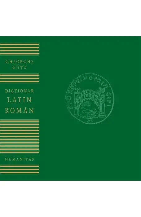 DICTIONAR LATIN- ROMAN(MARE) 