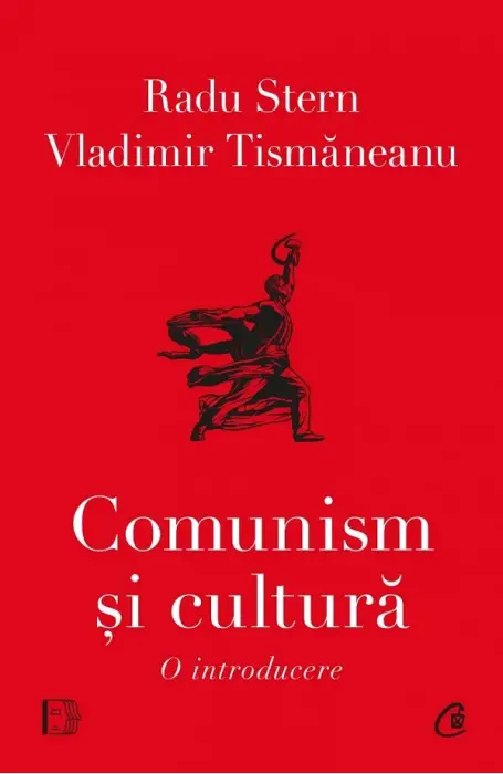 COMUNISM SI CULTURA . O INTRODUCERE CV