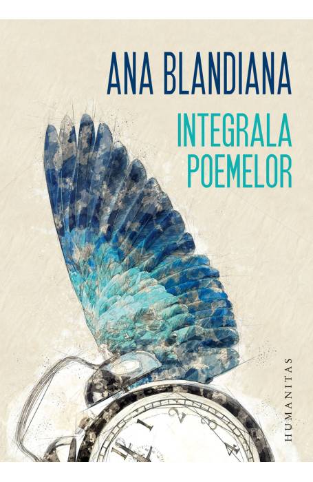 INTEGRALA POEMELOR BLANDIANA PB ED 2023
