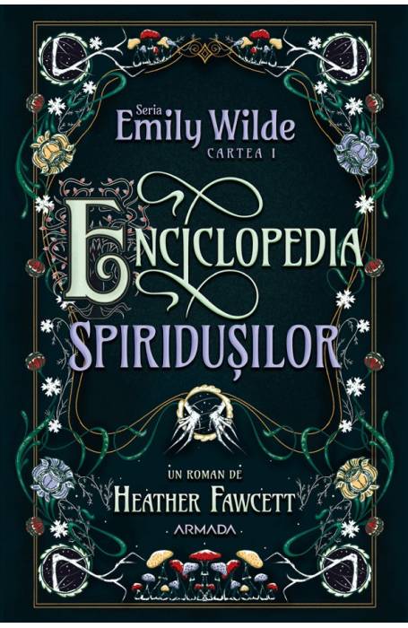 ENCICLOPEDIA SPIRIDUSILOR CARTEA 1